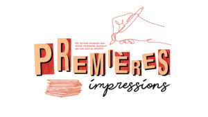 VISUEL_PREMIERES_IMPRESSIONS