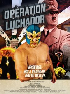 L'affiche du film Opération Luchador. 