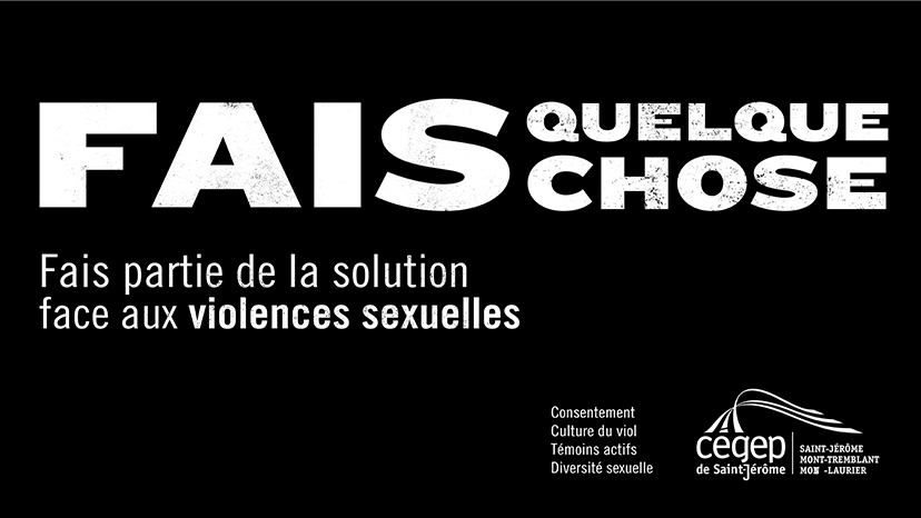 Visuel de la campagne Fais quelque chose.