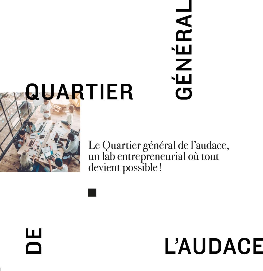 Quartier général de l'audace